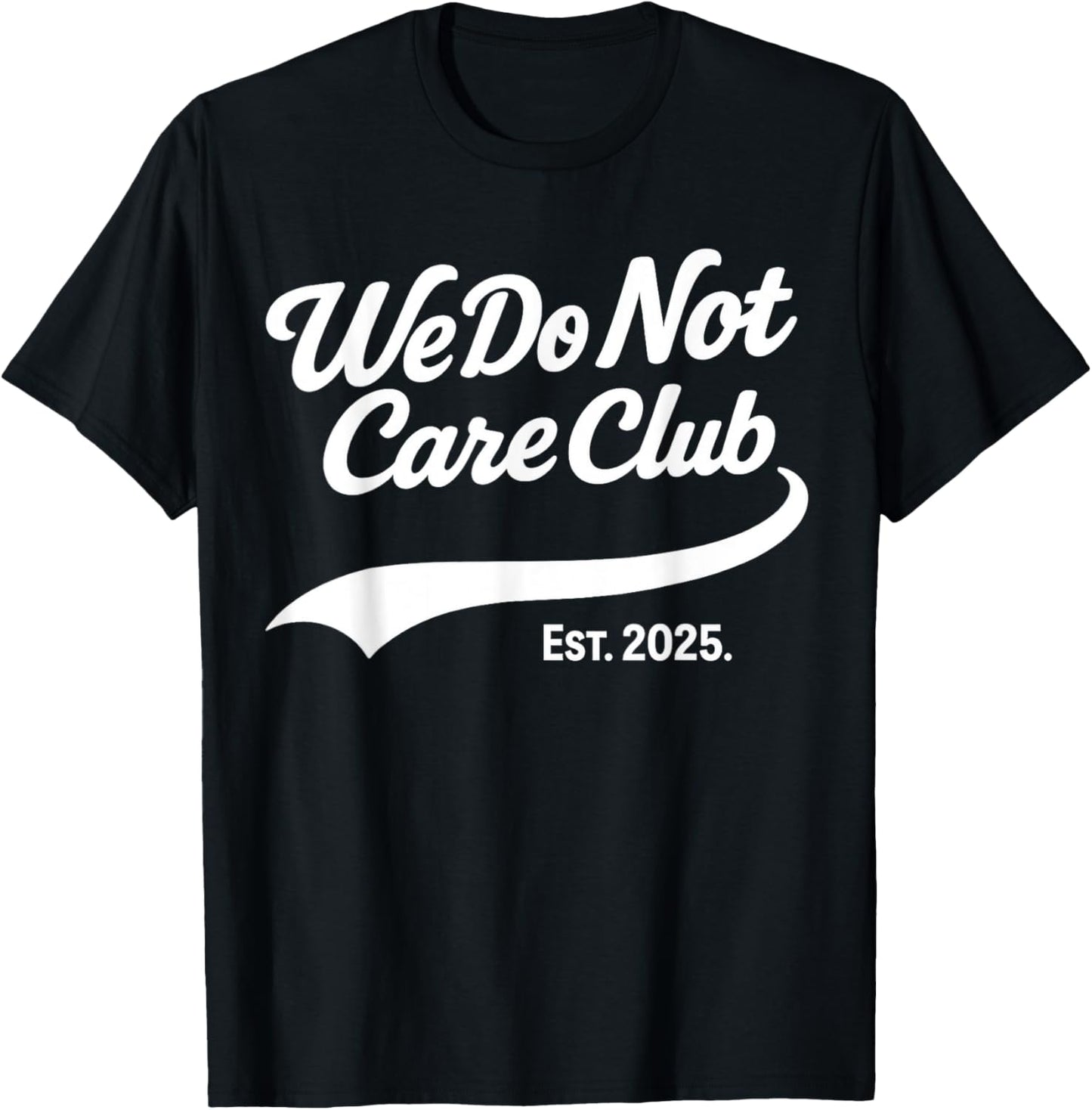 Wdnc Established 2025 T-Shirt