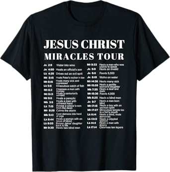 Jesus Christ Miracles Tour T-Shirt