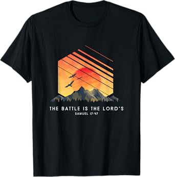 The Battle Is The Lordโs Samuel 17:47 - Religious Bible T-Shirt