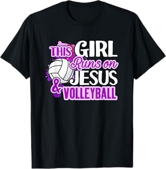 This Girl Runs On Jesus And Volleyball Christian Squad Gift T-Shirt