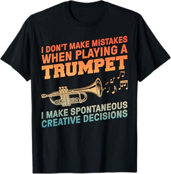 Funny Trumpet Art For Men Women Trumpetist Trumpet Player T-Shirt