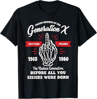 Proud Member Of Your Feelings Horror Skull X Generation T-Shirt