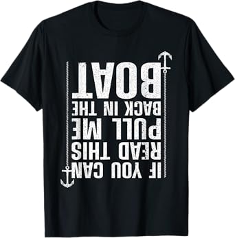Funny Boating Design For Men Women Boating Boater Boat Owner T-Shirt