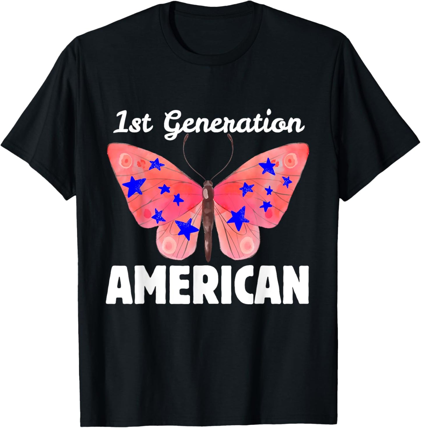 4th Of July Patriotic 1st Generation American Flag Butterfly T-shirt