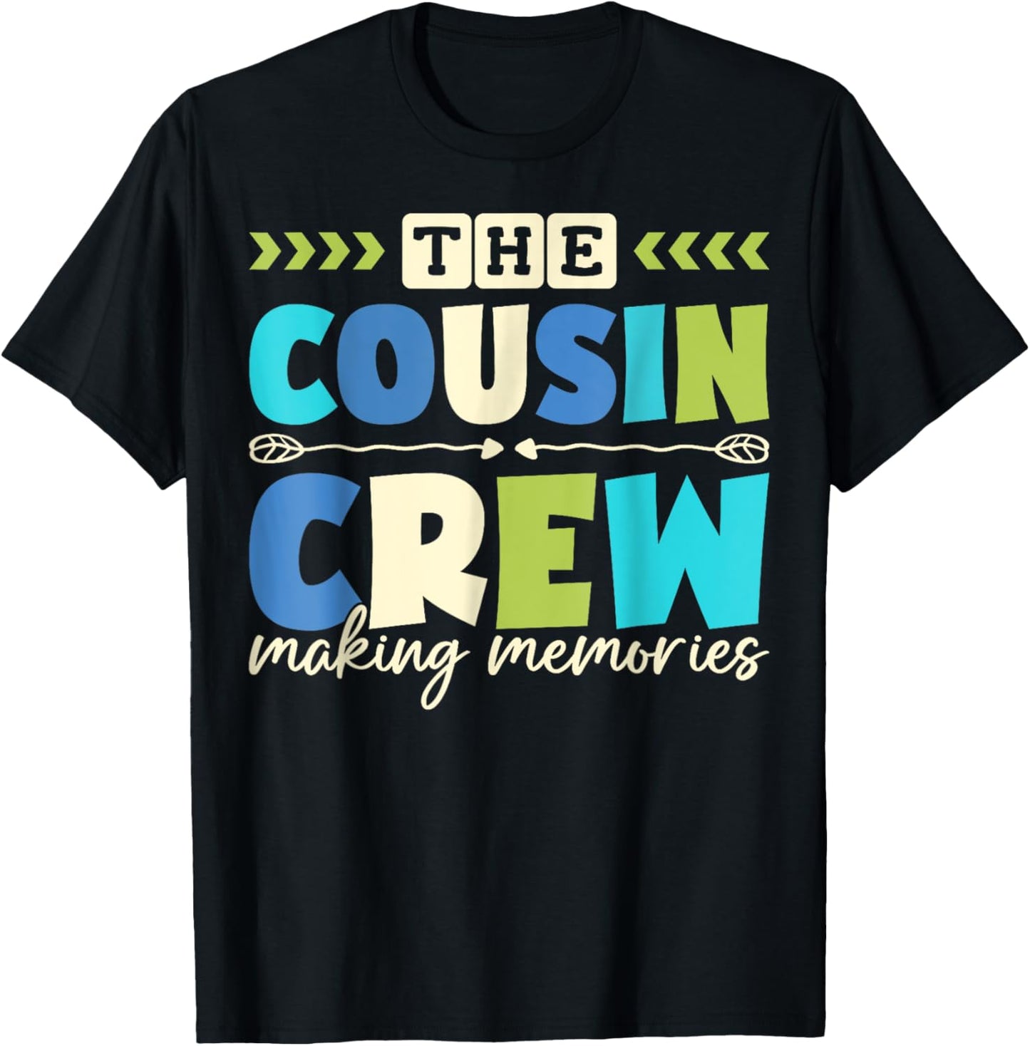 Cousin Crew 2025 Making Memories Family Vacation Camp Kids T-Shirt