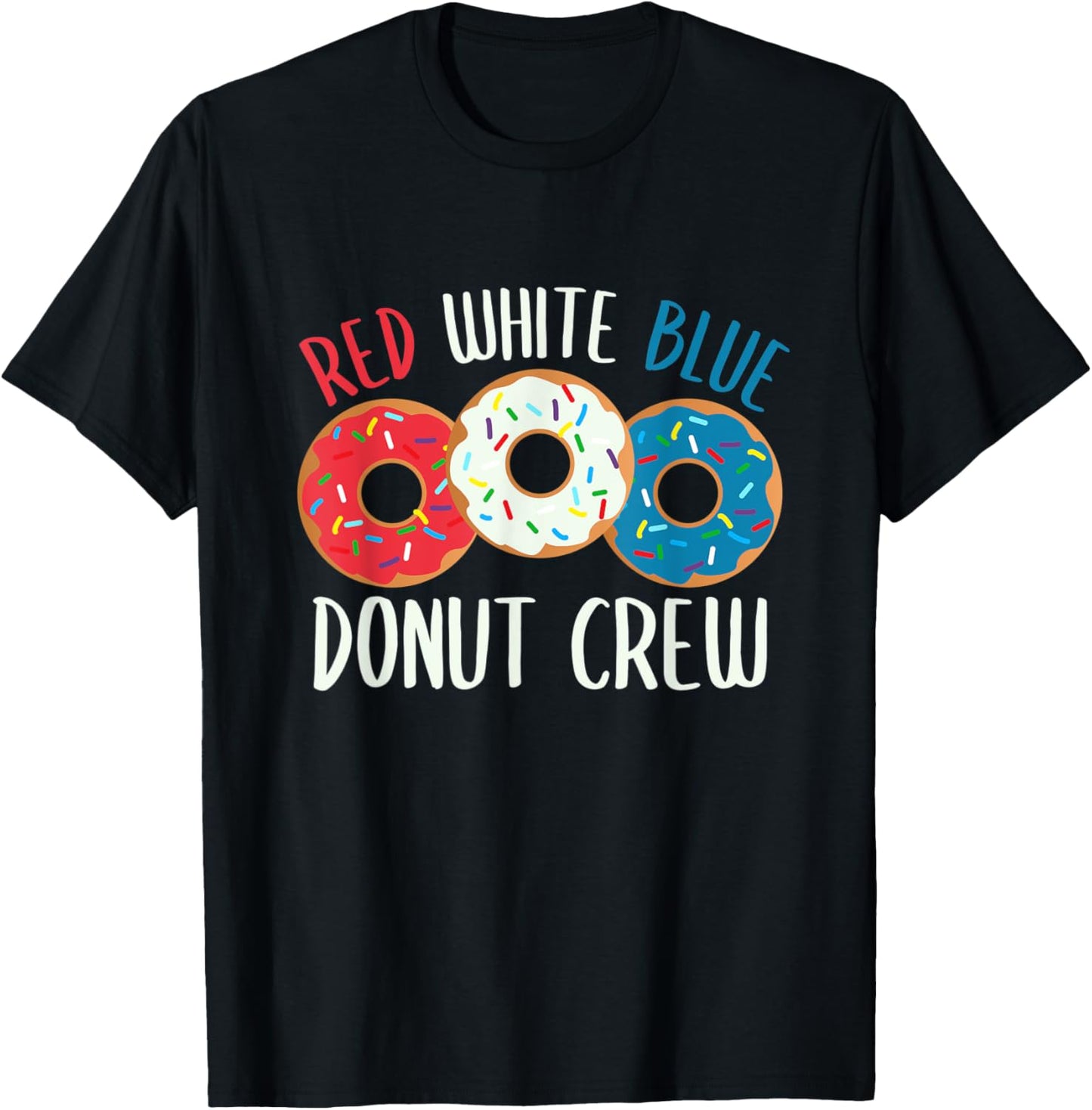 Donut Crew Red White Blue July 4th Women's American Doughnut T-Shirt