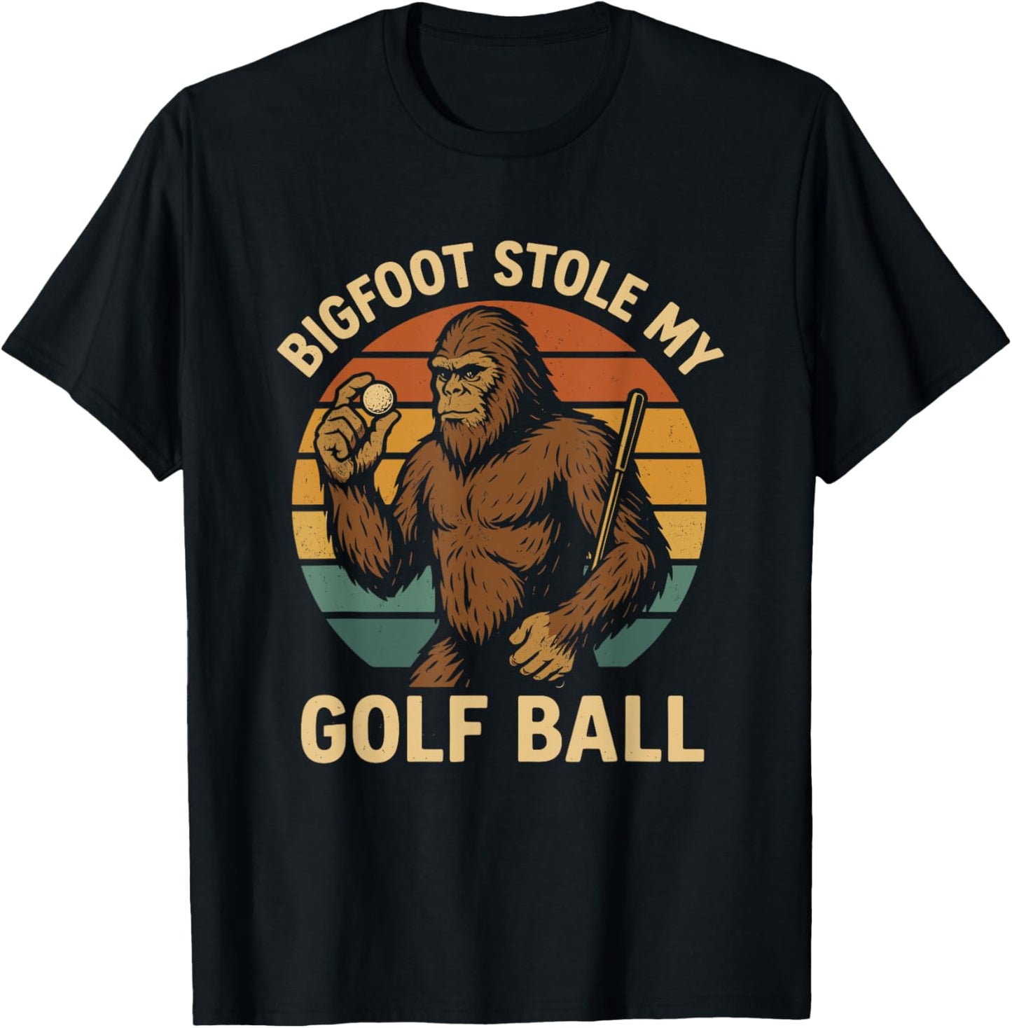 Funny Bigfoot Stole My Golf Ball, Sasquatch Golf for Men T-Shirt