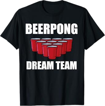 Beerpong Dream Team Beer Pong Jersey Champion Party Beer Pong T-Shirt