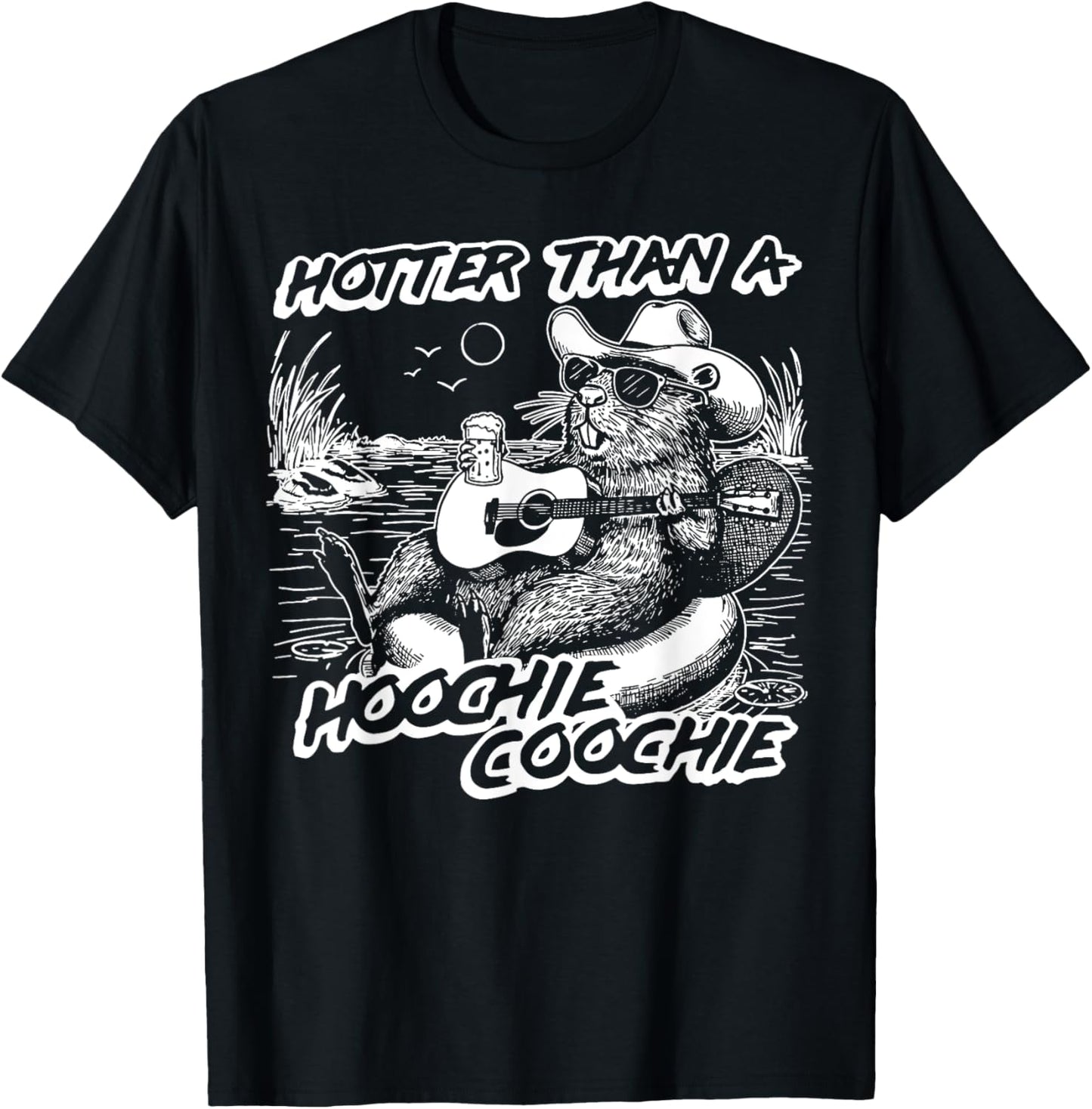 Hotter Than A Hoochie Beaver Coochie Viral Summer Vibes T-Shirt