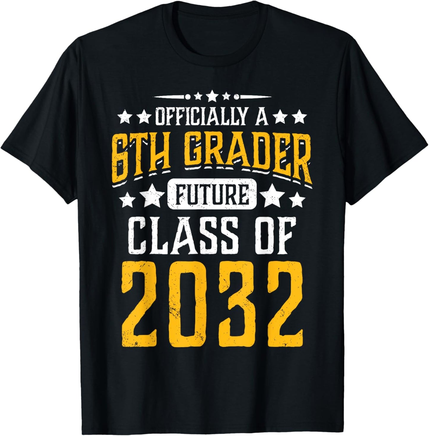 Officially A 6th Grader Future Class Of 2032 First Day T-shirt by TeeBrew