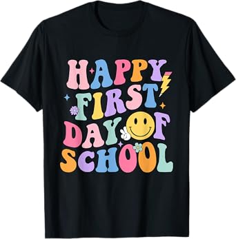 Happy First Day Of School Shirt Teachers Kids Back To School T-Shirt
