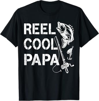Reel Cool Papa Fishing Dad Gifts Father's Day Fisherman Fish T-Shirt