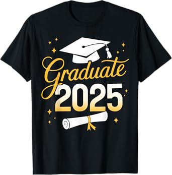 Graduate 2025 for class of 2025 graduation T-Shirt