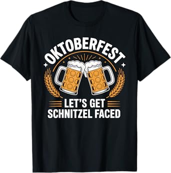 Oktoberfest Let's Get Schnitzel Faced Beer Humor T-Shirt