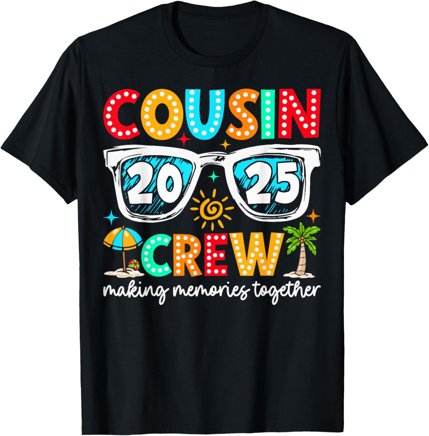Cousin Crew 2025 Summer Vacation Beach Family Trip Matching T-Shirt