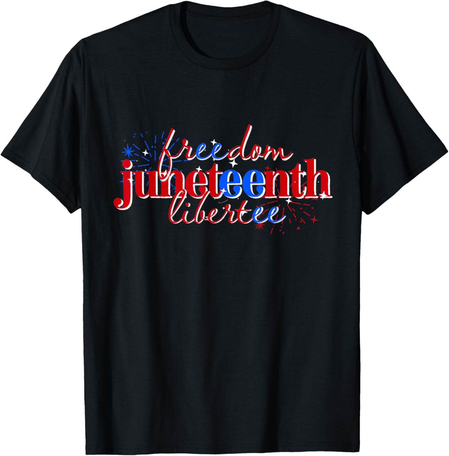 JUNETEENTH by BillBou - Wee So Free T-Shirt