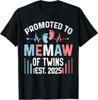 Promoted To Memaw Of Twins Est 2025 Twin Baby Shower T-Shirt