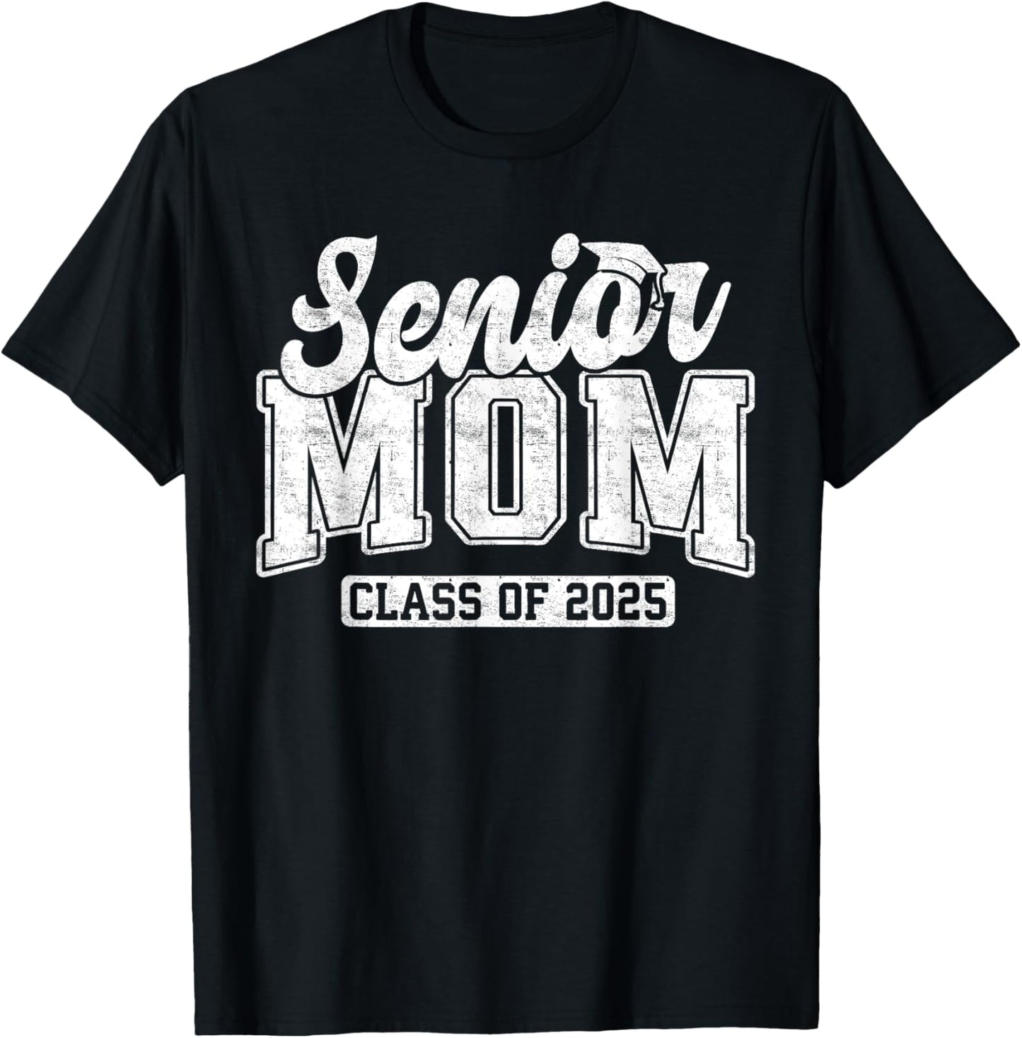 Proud Senior Mom Class of 2025 Graduate Graduation 25 Gift T-Shirt