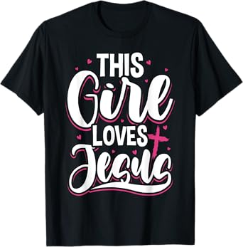 This Girl Loves Jesus For Christian Teen Kid Cool Women T-Shirt
