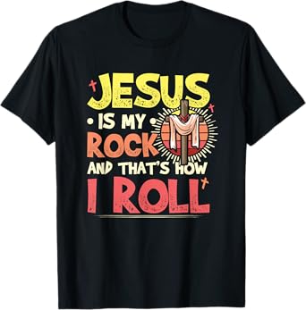 Jesus Is My Rock Bible Faith in God Religion Jesus T-Shirt