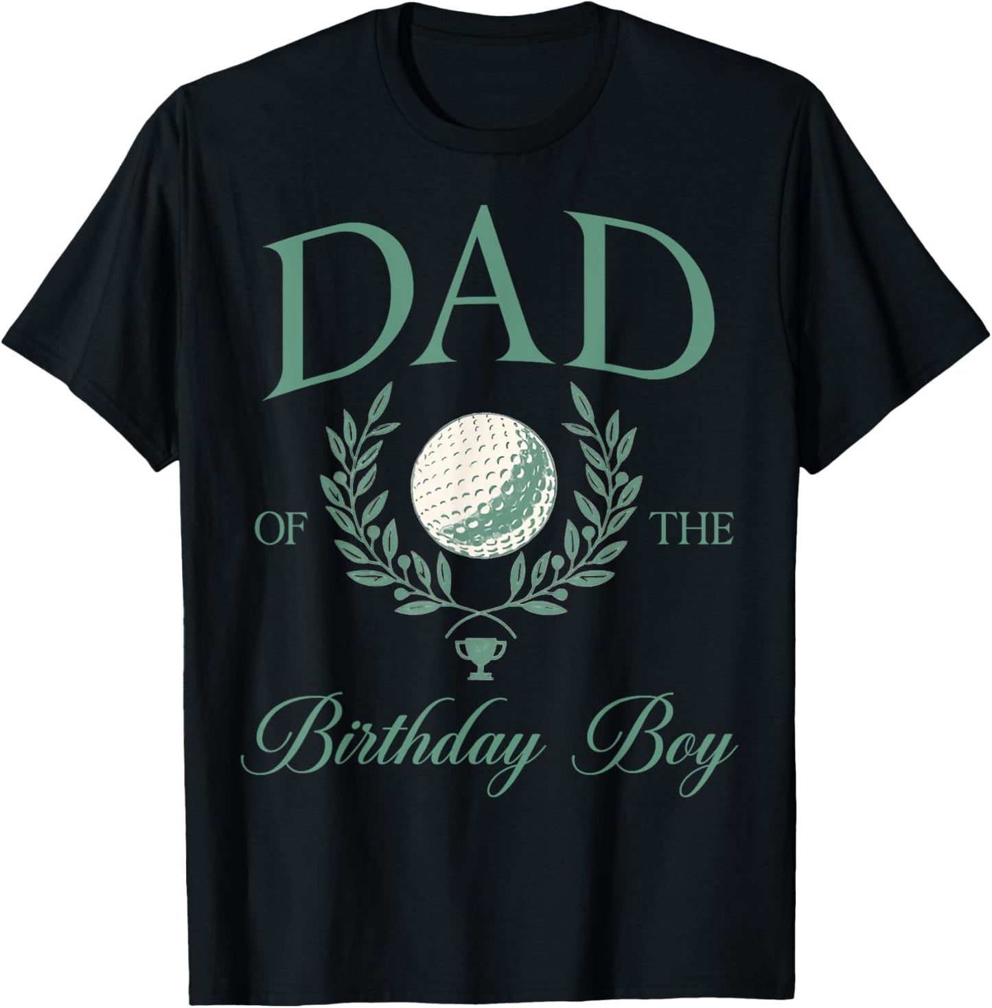 Dad of The Birthday Boy Hole in One Golf Family Matching T-Shirt