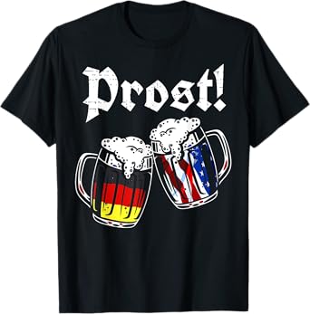 Prost German American Flag Beer Mug Oktoberfest Men Women T-Shirt