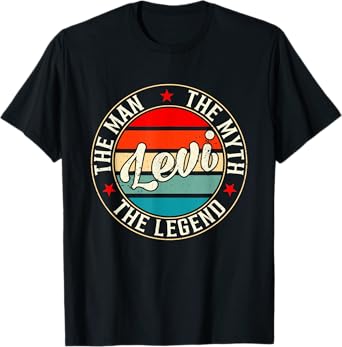 Levi The Man The Myth The Legend Shirt Funny Personalized T-Shirt