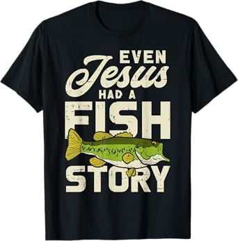 Jesus Fish Story Fisherman God Christ Fishing Christian Gift T-Shirt