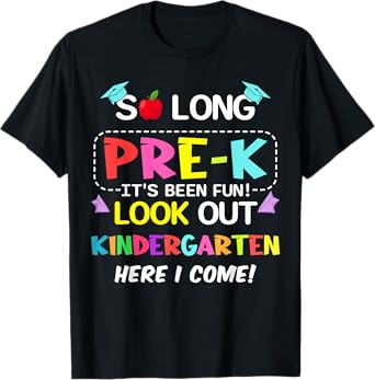 Kids So Long Pre-K Kindergarten Here I Come pre-k graduation T-Shirt