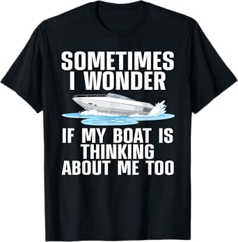 Cute Boating Art For Men Women Boat Captain Sailboat Owners T-Shirt