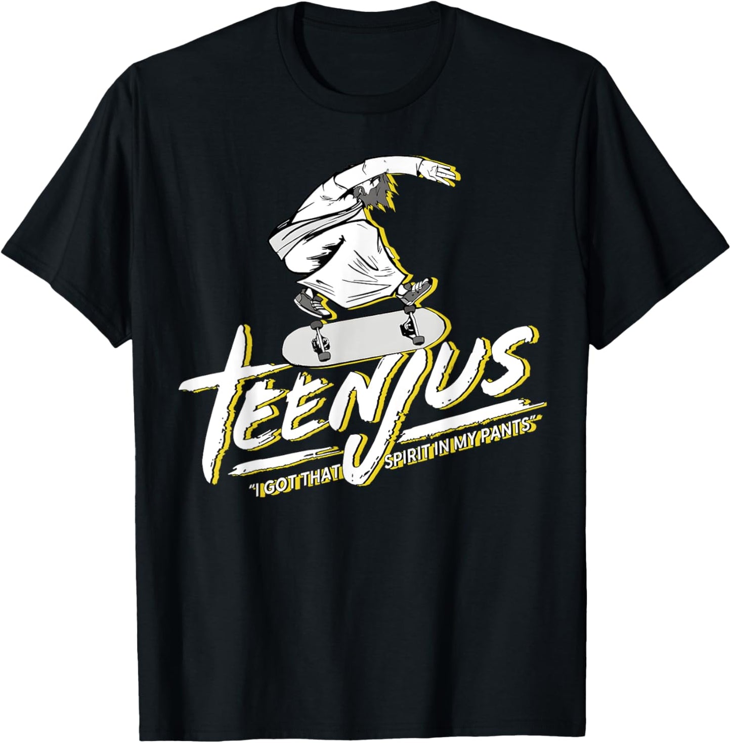 TeenJus I Got That Spirit In My Pants Funny Skating T-Shirt
