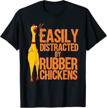 Funny Rubber Chicken Art For Men Women Giant Rubber Chicken T-Shirt