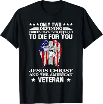 Jesus Christ And American Veteran Flag USA Christian T-Shirt