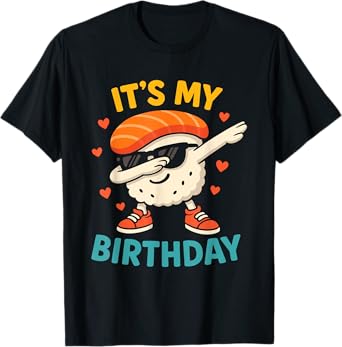 It's My Birthday Dabbing Sushi Kawaii Birthday Party T-Shirt