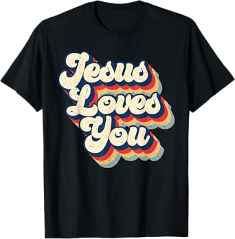 Jesus Loves Retro Vintage Christian Faith Hippie Mens Womens T-Shirt