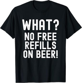 Funny Drinking Quote, Beer Season, Pub Crawl, Bar Hopping T-Shirt