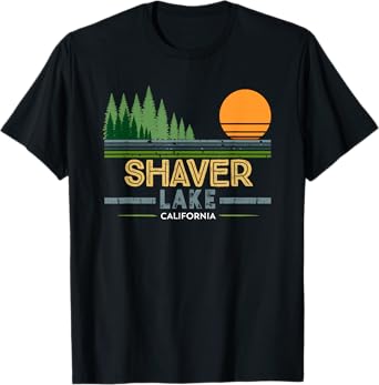 Shaver Lake T-Shirt T-Shirt