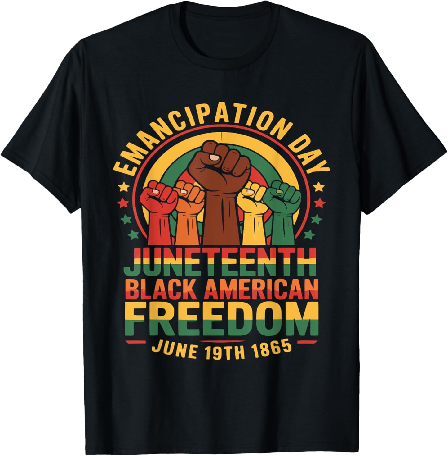 Juneteenth African American Freedom Black History June 19th T-Shirt