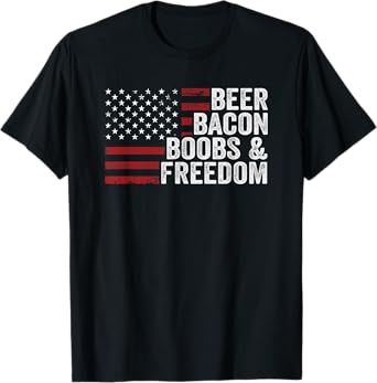 BEER BACON BOOBS & FREEDOM - Funny Mens BBQ Drinking USA T-Shirt