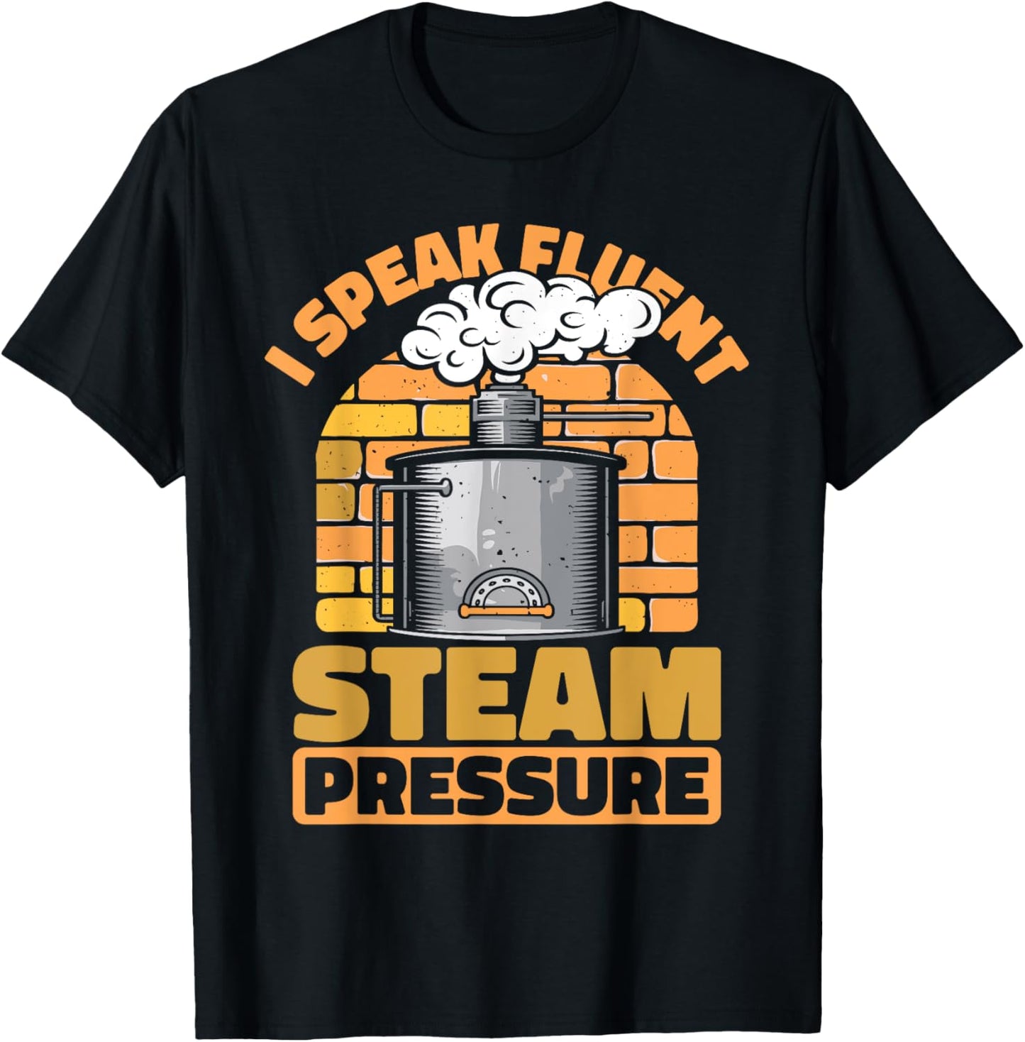 Steam Maintenance Heating - Boiler Operator T-Shirt