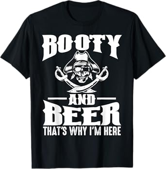 Funny Gasparilla Pirate Gift For Men Women Cool Pirate Booty T-Shirt