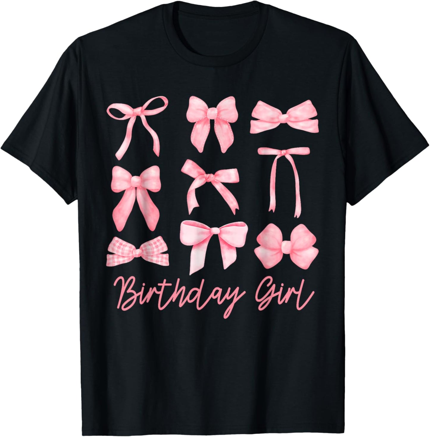 Birthday Girl Coquette Funny Birthday Girl Pink Coquette Bow T-Shirt