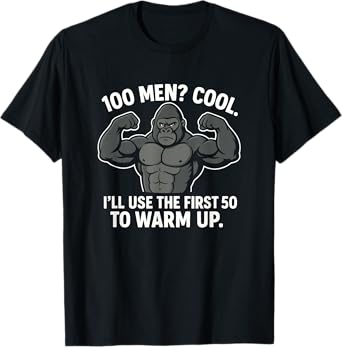 100 Men vs 1 Gorilla Funny Meme T-Shirt