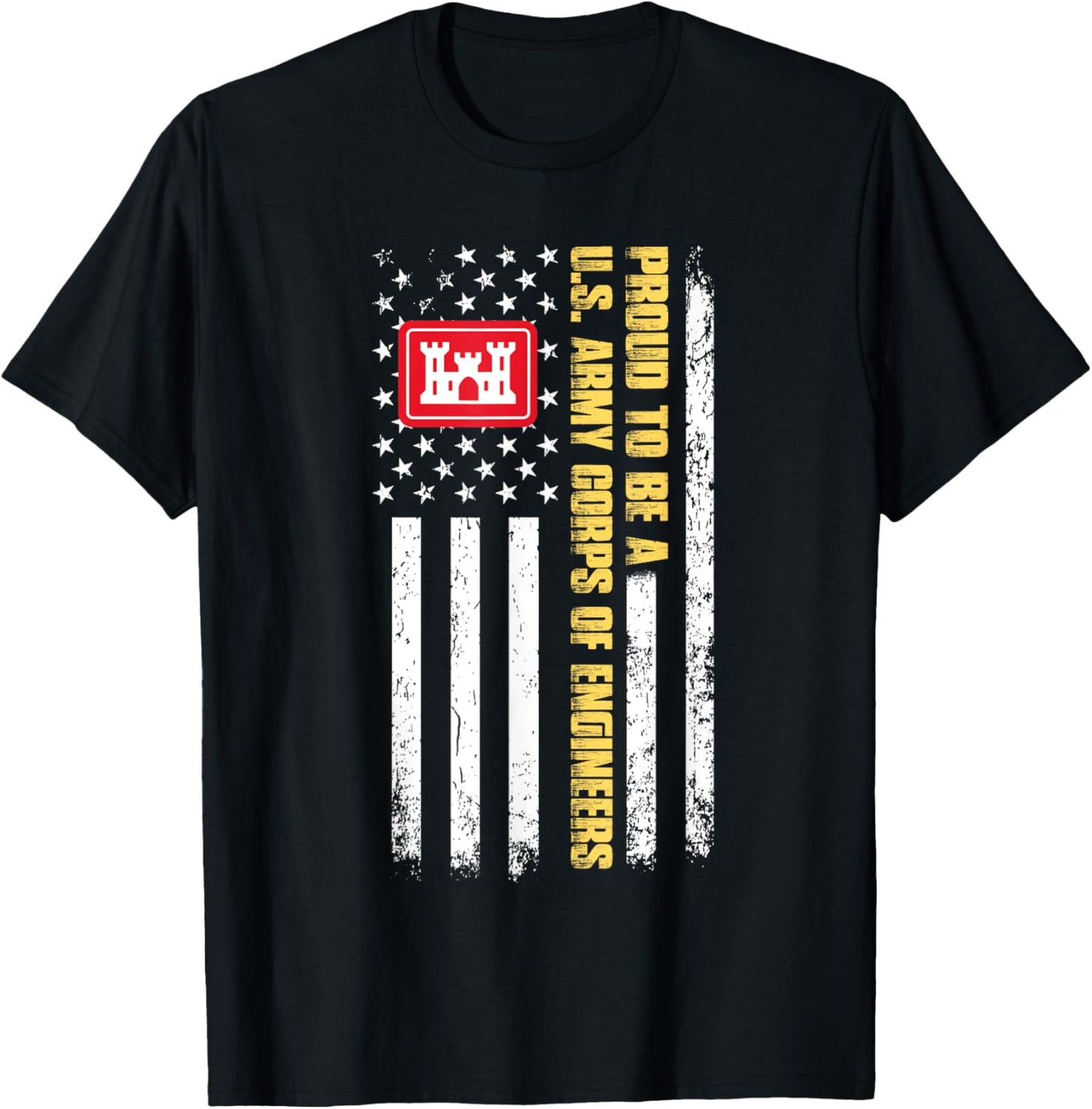 Proud To Be A United States Army Corps of Engineers T-Shirt