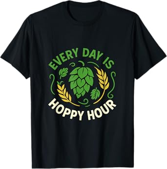 Every Day Is Hoppy Hour Craft Beer Graphic T-Shirt