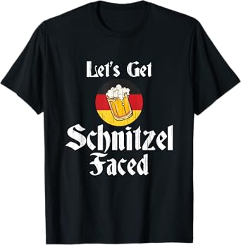 Let's Get Schnitzel Faced German Beer Oktoberfest Gift T-Shirt