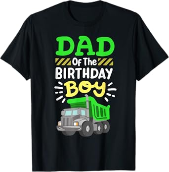 Dad Of The Birthday Boy Garbage Truck Birthday Family T-Shirt