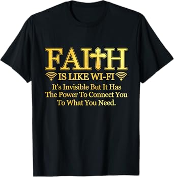 Faith Is Like Wi-fi Definition Christian Pastoral Quote T-Shirt