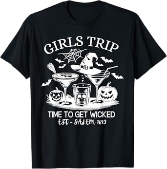 Girls Trip Time to Get Wicked Est 1692 Halloween Party Gift T-Shirt