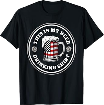 Beer Pride American Flag 4th of July Merica USA Drinking T-Shirt